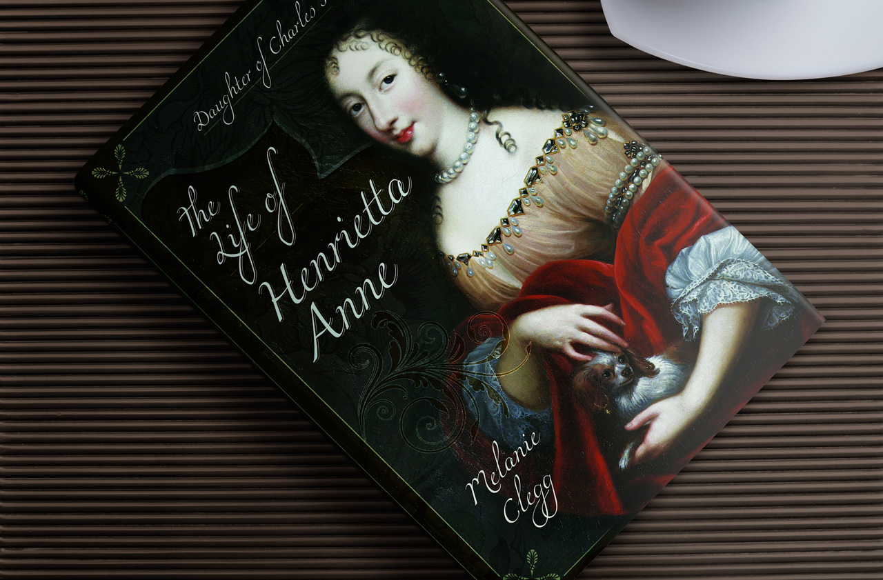 The Life of Henrietta Anne: Daughter of Charles I book cover